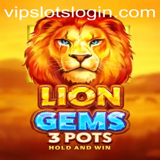 Exploring the Thrills of LionGems3pots at VipSlots Casino