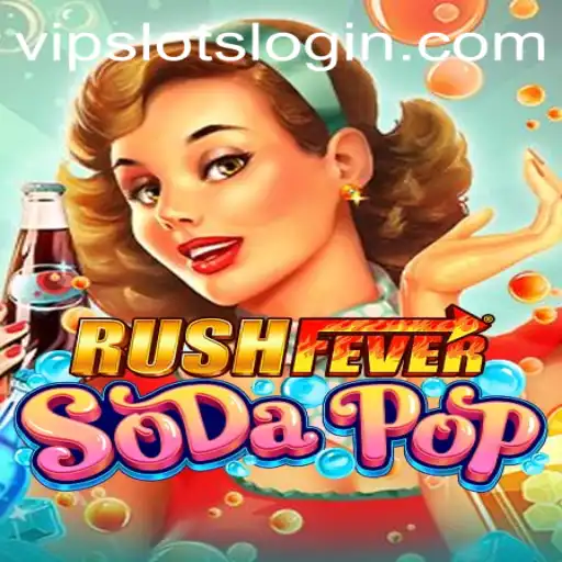 RushFeverSodaPop: A Thrilling Experience with VipSlots Casino