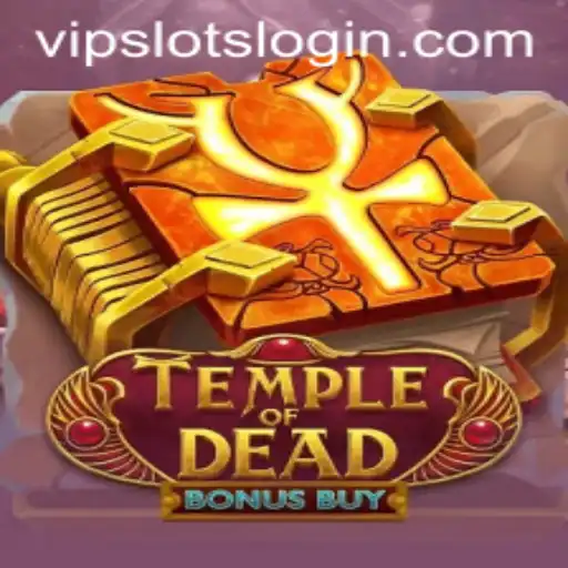 Explore the Thrilling World of Temple of Dead Bonus Buy at VipSlots Casino